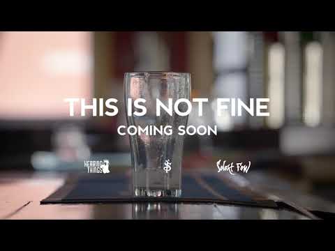 Selekt Few - This Is Not Fine (Official Trailer #2)