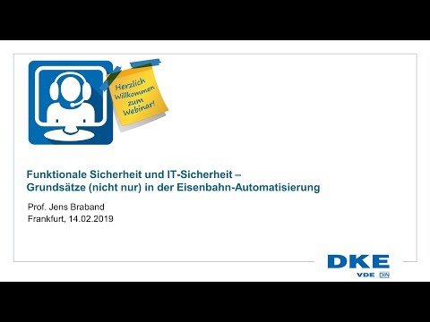 Funktionale Sicherheit und IT-Sicherheit – Grundsätze (nicht nur) in der Eisenbahn Automatisierung