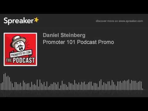 Promoter 101 Podcast Promo