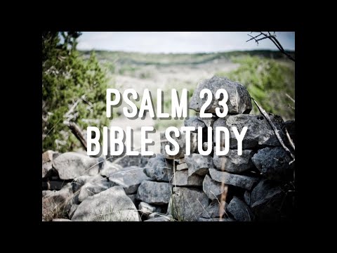Psalm 23:6 Bible Study