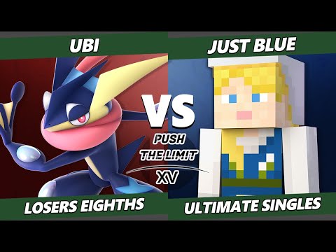 Push the Limit 15 Top 8 - Ubi (Greninja) Vs. Just Blue (Steve) SSBU Ultimate Tournament