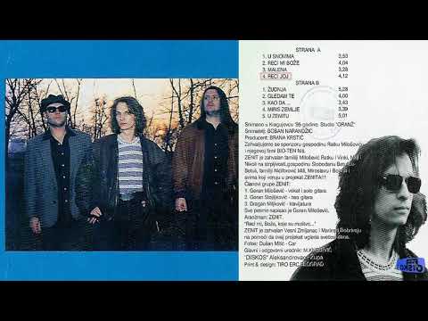 Grupa Zenit - Reci joj - (Audio 1995)
