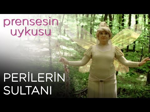 Prensesin Uykusu | Perilerin Sultanı