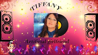 Artificial Girlfriend - Tiffany Darwish Lyrics