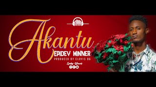 Epidey Winner - Akantu (Official Video Lyrics)
