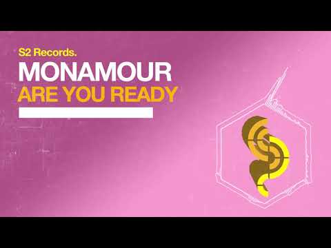 Monamour - Are You Ready