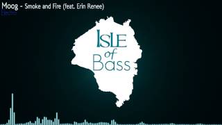 Moog - Smoke and Fire (feat. Erin Renee)