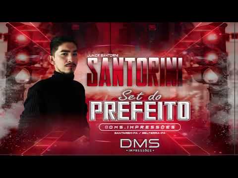 SET ROCK DOIDO DO PREFEITO • Junior Santorini • (DMS)