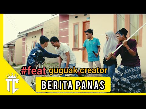 berita-panas-feat-guguak-creator-lawak-minang
