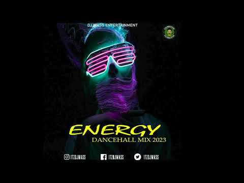 DJ Wass - Energy Dancehall Mix 2023