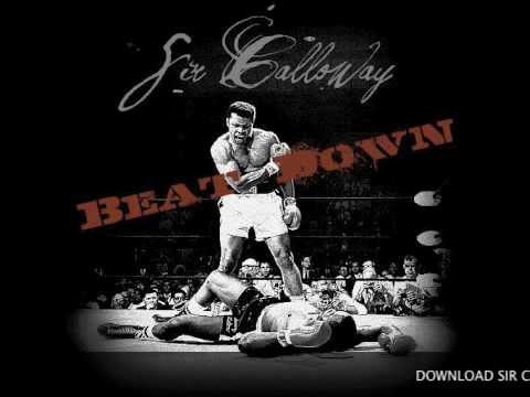 Sir Calloway - Beat Down (Feat. Yung Ruckus)