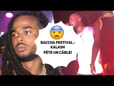 Baccha Festival 2022 - Kalash clash les organsateurs, arrête une bagarre et fait venir Danthology!!
