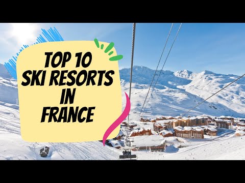 Top 10 Ski Resorts in France 2026 🇫🇷 | You’ll Instantly Want to Book a Trip To ❄️⛷️