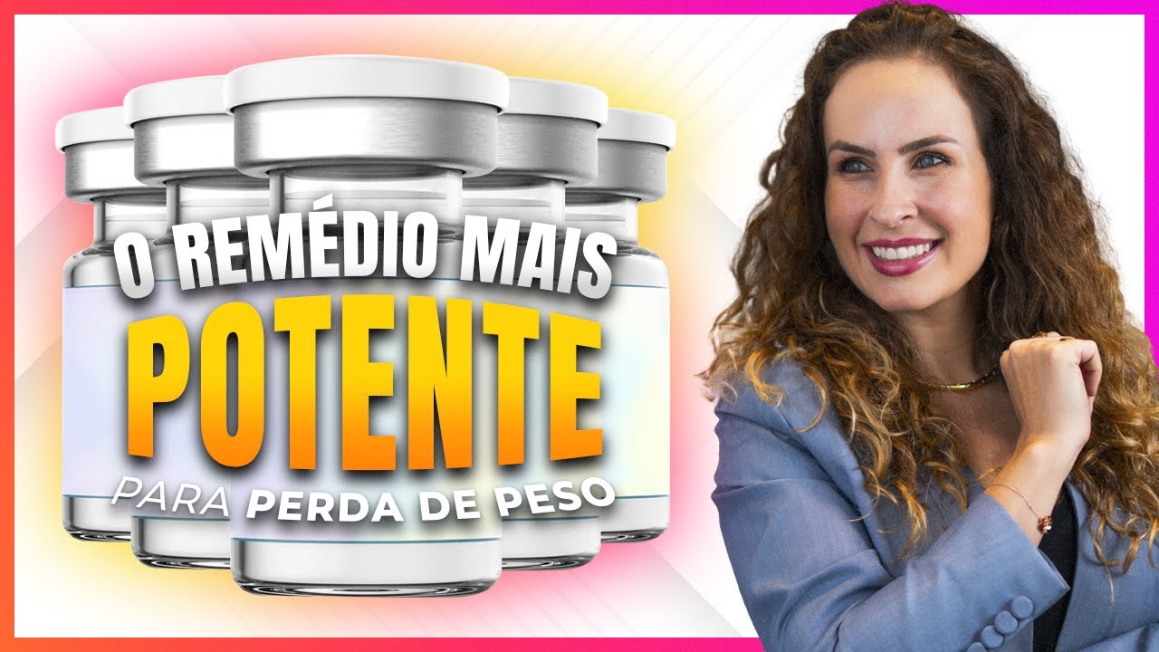 O REMÉDIO MAIS POTENTE PARA A PERDA DE PESO