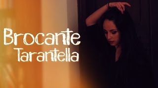 Brocante - Tarantella | Hole of Music