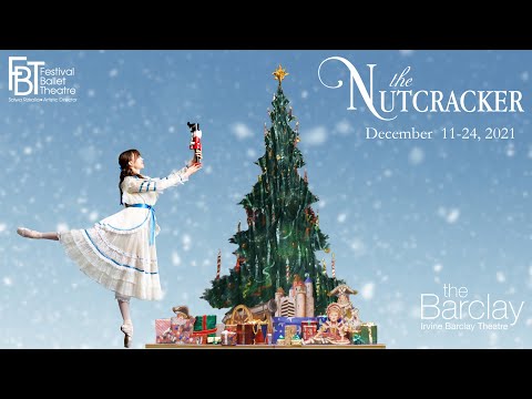 2021 Festival Ballet Theatre Nutcracker Promo