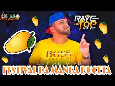 SET AO VIVO A RAVE DO TOP DJ PAULINHO - NO FESTIVAL DA MANGA BUCETA @VILA DOS NEVES🥭🤩