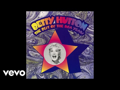 Betty Hutton - It's Oh So Quiet (Official Audio)