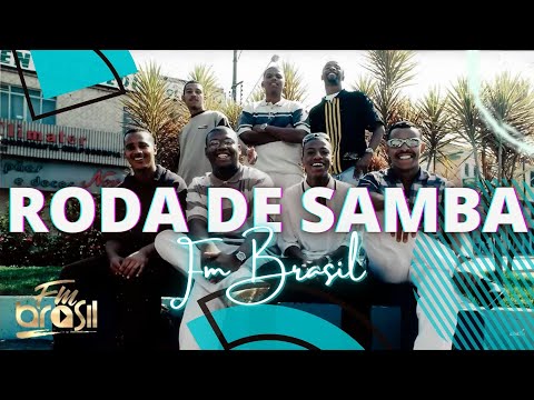 RODA DE SAMBA GRUPO FM BRASIL II - Sim, é Samba!