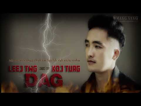 leej twg dag koj tuag - Ntso Na [Version Audio] koj dag kuv tuag 2