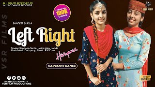 Left Right Dance Cover | Ajay Hooda | कमर तेरी | New Haryanvi Song 2021 | Music Dance Records