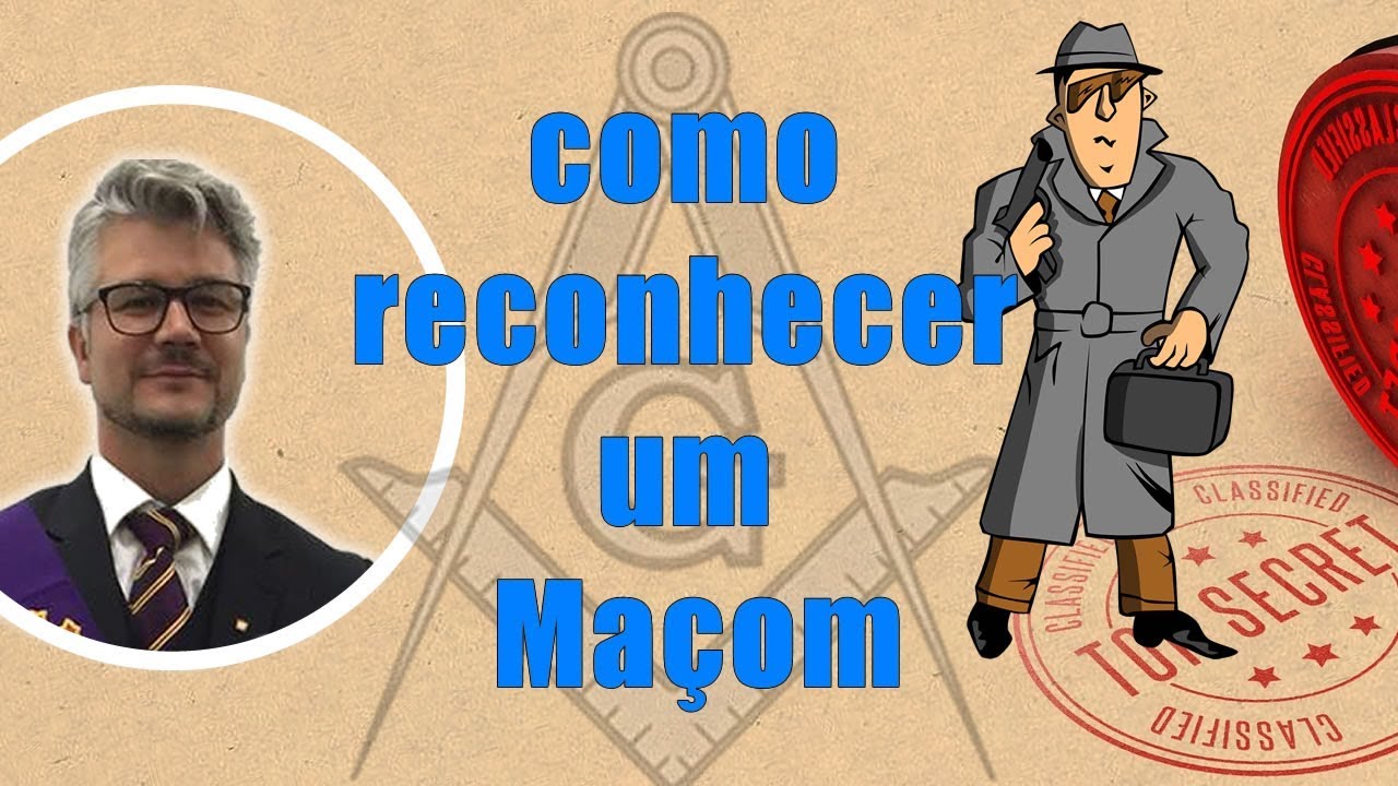Como Reconhecer um Maçom Você Sabe [ATUALIZADO]