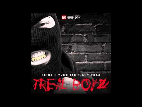 TREAL BOYZ - Yung Jae x Kings feat. Ant Trax