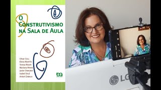 O Construtivismo na Sala de Aula - César Coll