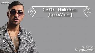 CAPO - Hadouken [LyricsVideo]