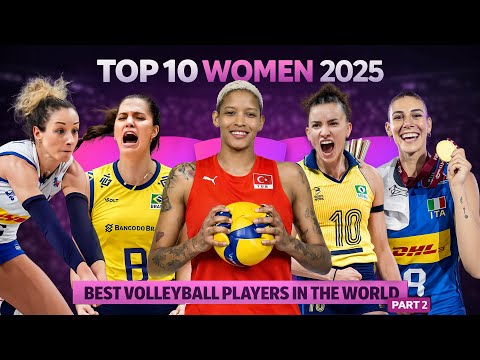 Top 10 Best Women’s Volleyball Players in the World 2025 | Part 2