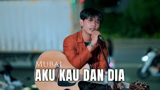 Download lagu TENTANG AKU KAU DAN DIA - KANGEN BAND (COVER MUBAI) mp3