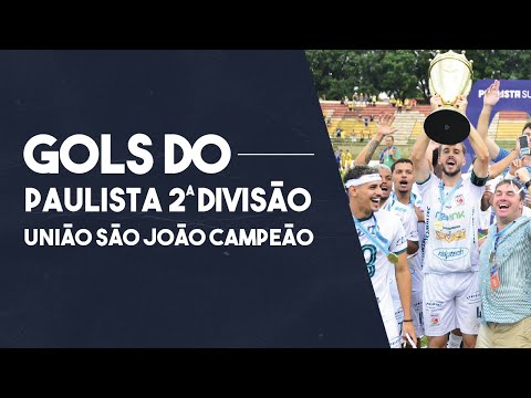 UNIÃO SÃO JOÃO 2 X 0 CATANDUVA - FINAL DO PAULISTA SEGUNDA DIVISÃO 2023