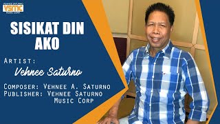 Vehnee Saturno - Sisikat Din Ako (Official Lyric Video)