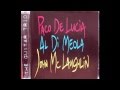 Espiritu - Paco de Lucia, Al Di Meola, John McLaughlin