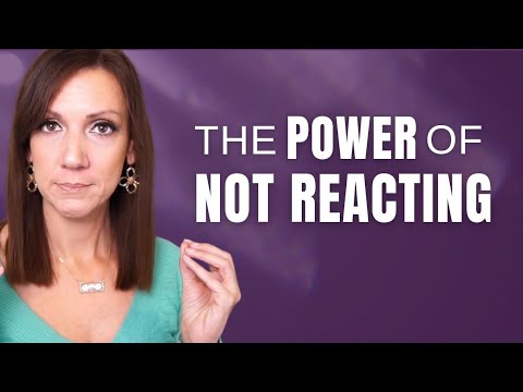 The Power Of Not Reacting | Respond vs. React With A Narcissist