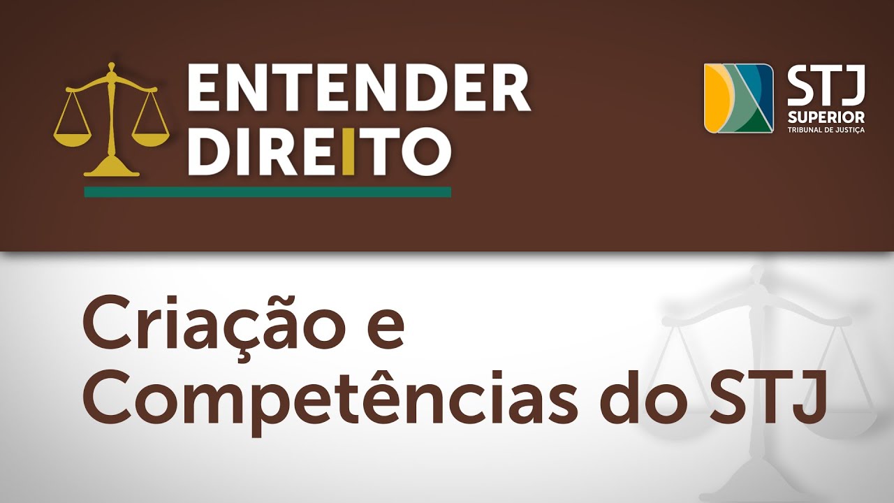 Entender Direito: ministros aposentados Edson Vidigal e Barros Monteiro explicam competências do STJ