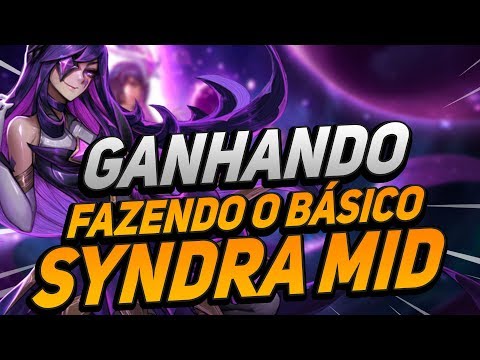 GAMEPLAY ENSINANDO COMO GANHAR FAZENDO O BÁSICO - SYNDRA MID LANE - LOL!!