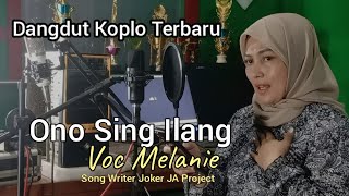 Download lagu ✨ Rilis single terbaru ✨🎶 Ono Sing Ilang – Melanie SalatigaCiptaan: Joker JA Project | Genre: Koplo mp3
