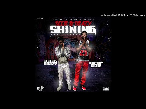 RichTRAinEnt Presents - KnotBoy Scoe & KnotBoy Deazy - Shining