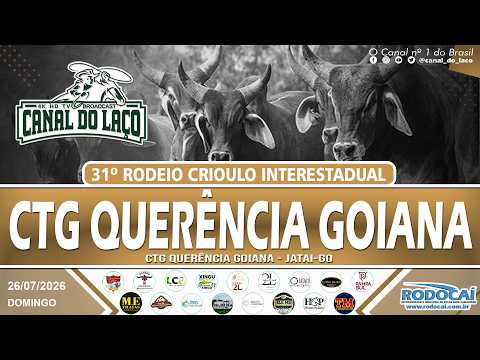 31º Rodeio Crioulo Interestadual CTG Querência Goiana  | Jatai  - GO