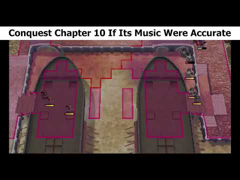 If Conquest Chapter 10 had Accurate Music