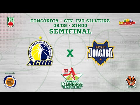 SEMIFINAL  | ESTADUAL SUB-22 MASCULINO DE BASQUETE 2022 - ACOB CONCÓRDIA x BASKET JOAÇABA