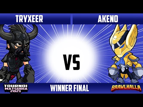 Akeno vs Tryxeer - Winner Final - Tournoi Matsuria 2021 1v1