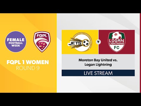FQPL 1 Women R9 - Moreton Bay United vs. Logan Lightning