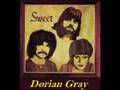Sweet - Dorian Gray 