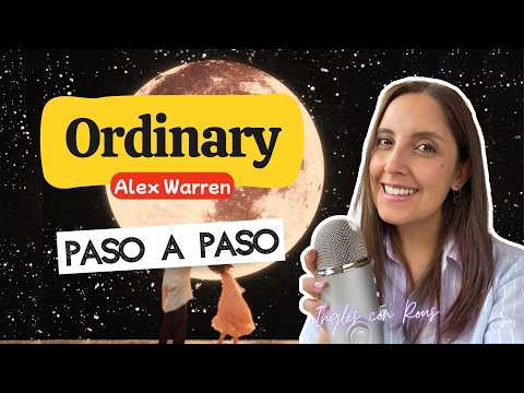 Ordinary pronunciation by Alex Warren