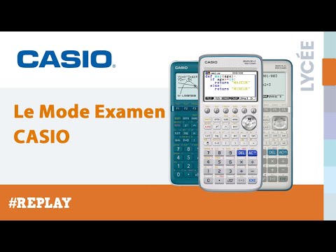 Formation en ligne replay: Le Mode Examen sur les calculatrices CASIO