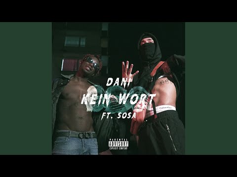 Kein Wort (feat. Sosa Kriminell)