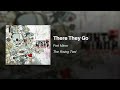 Fort Minor - There They Go (feat. Sixx John) 