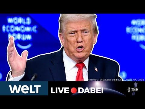 DAVOS: US-Präsident Donald Trump spricht Klartext beim Weltwirtschaftsforum | WELT Livestream